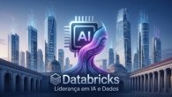 Databricks: De Berkeley à Liderança em IA e Dados