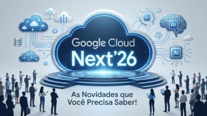 Google Cloud Next '26: As Novidades que Você Precisa Saber!