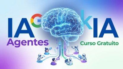Curso Gratuito de IA: Desvende Agentes de IA com Google e Kaggle