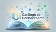Catálogo de Conhecimento: O novo nome que você precisa saber!